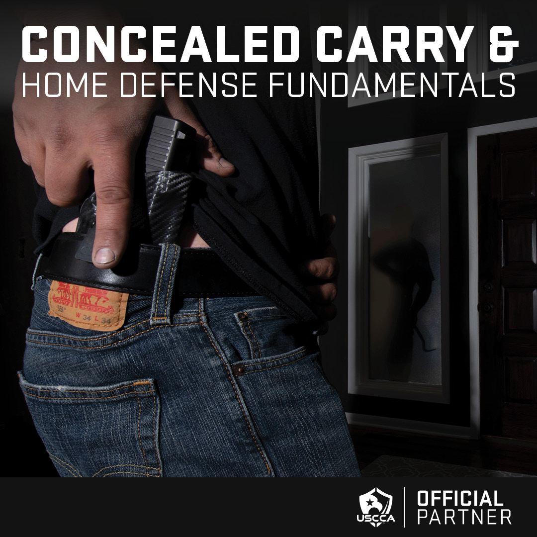 Concealed Carry & Home Defense Fundamentals
